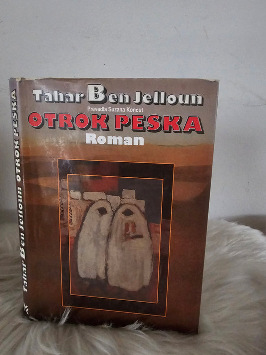 Otrok peska Tahar Ben Jelloun