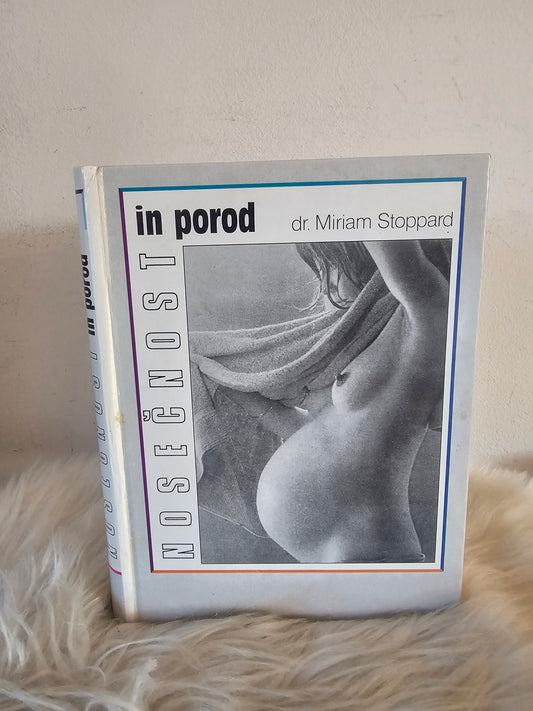 Nosečnost in porod dr.Miriam Stoppard