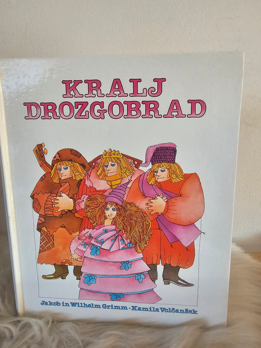 Kralj drozgobrad Jakob in Wilhelm Grimm