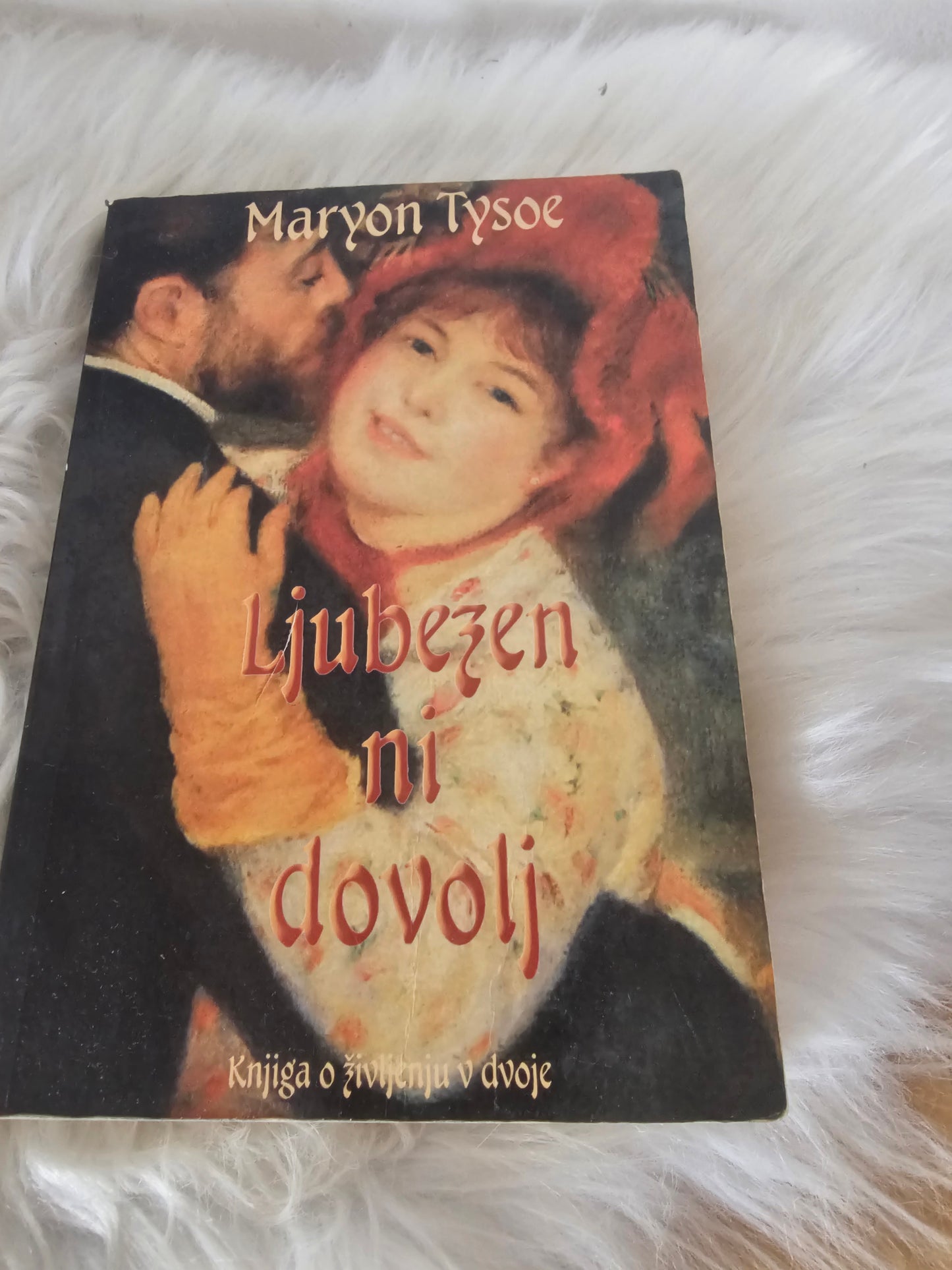 Ljubezen ni dovolj Maryon Tysoe