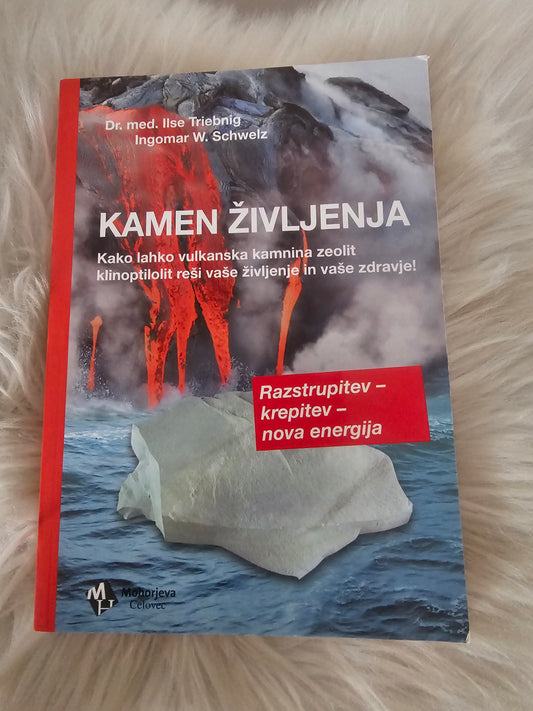 Kamen življenja Ilse Triebnig Ingomar W. Schwelz