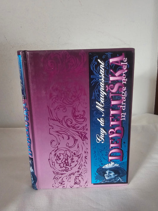 Debeluška in druge novele Guy de Maupassant