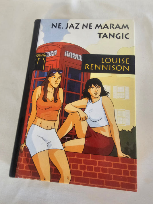 Ne, jaz ne maram tangic Louise Rennison