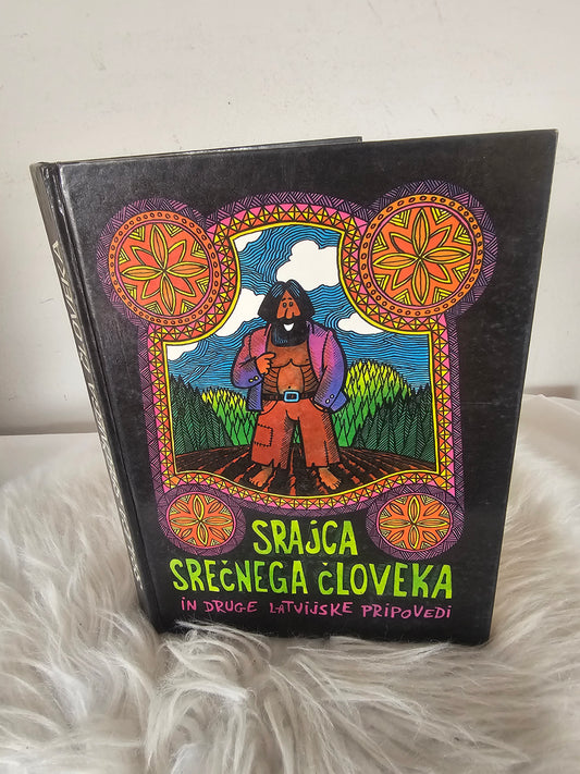 Srajca srečnega človeka in druge latvijske pripovedi Mladinska knjiga