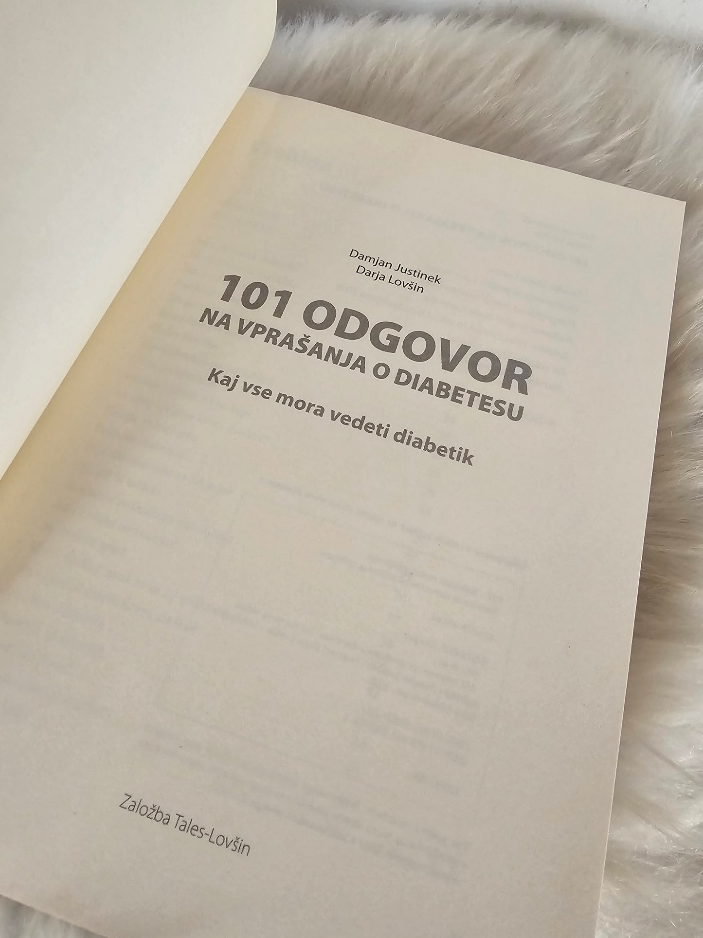 Kaj vse mora vedeti diabetik, 101  govor na vprašanje o diabetesu  Damjan Justinek Darja Lovšin