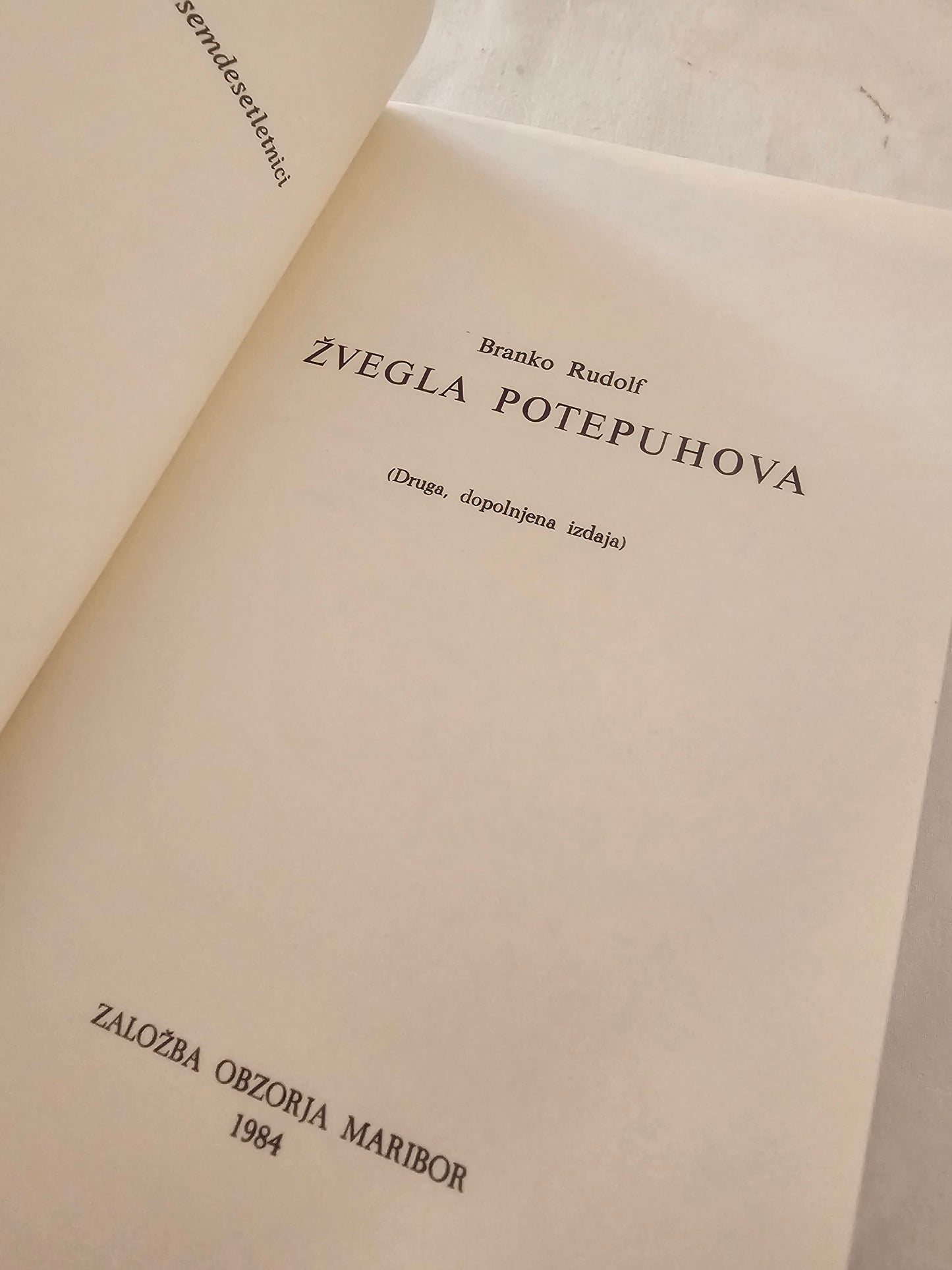 Žvegla potepuhova Branko Rudolf