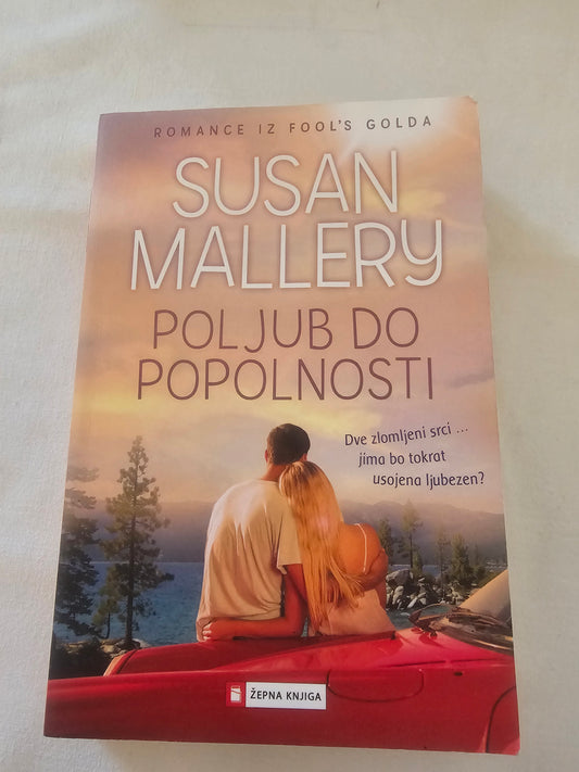 Poljub do popolnosti Susan Mallery