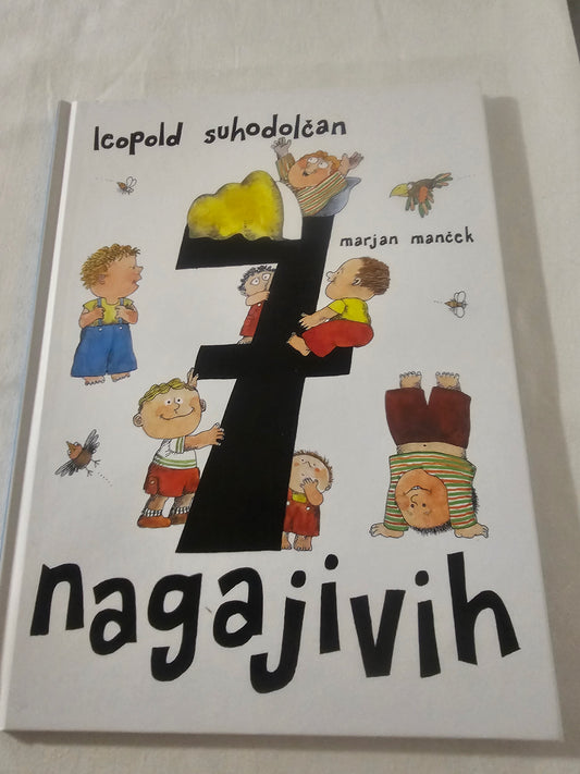 7 nagajivih Leopold Suhodolčan