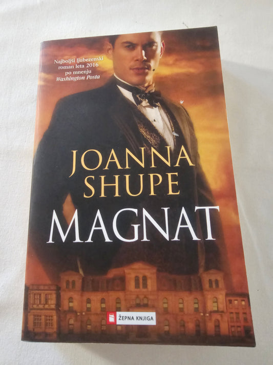 Magnat Joanna Shupe