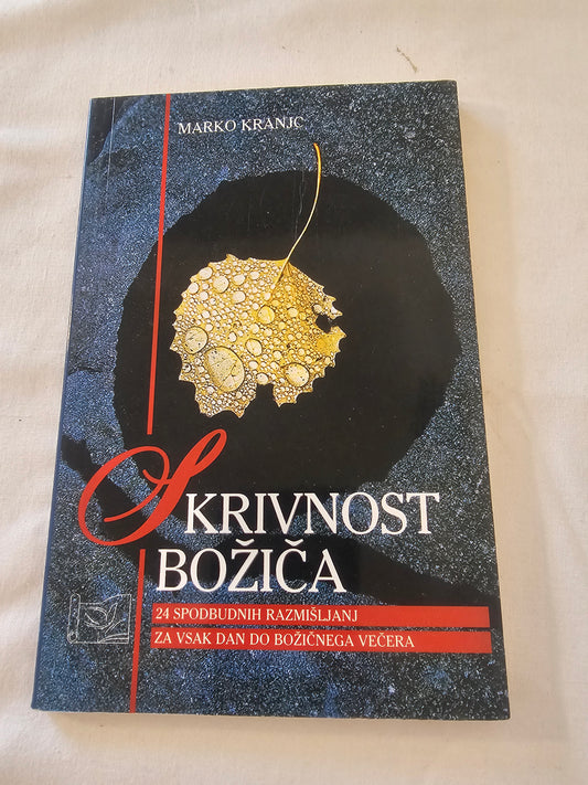 Skrivnost Božiča Marko Kranjc