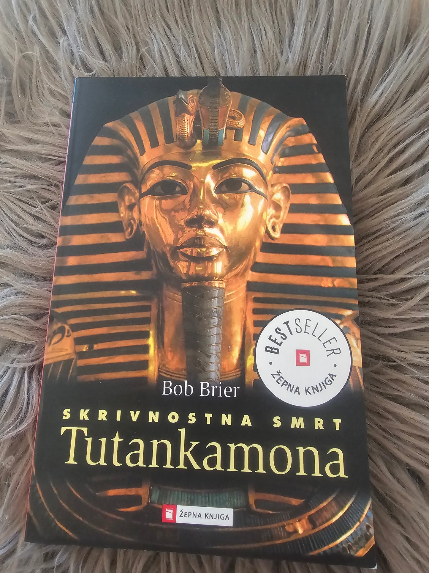 Skrivnostna smrt Tutankamona Bob Brier