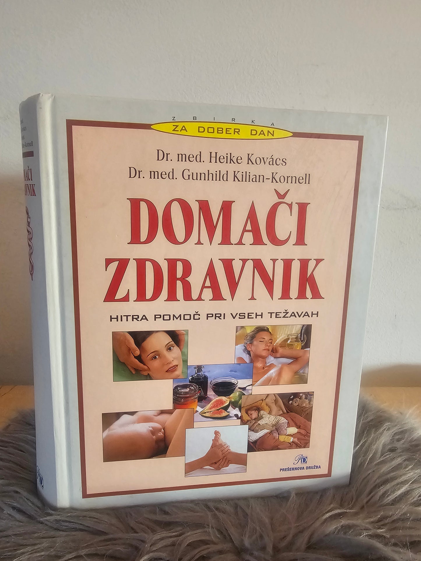 Domači zdravnik Heike Kovacs Gunhild Kilian Kornell