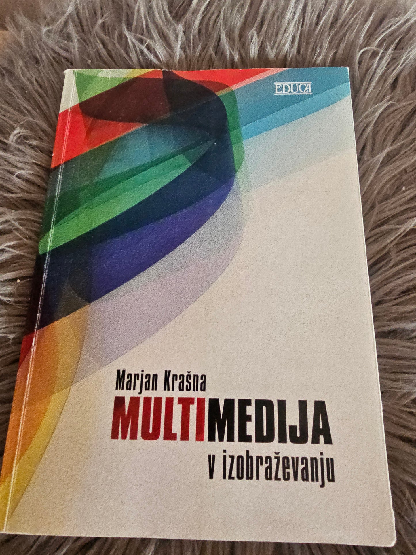Multimedija v izobraževanju Marjan Krašna