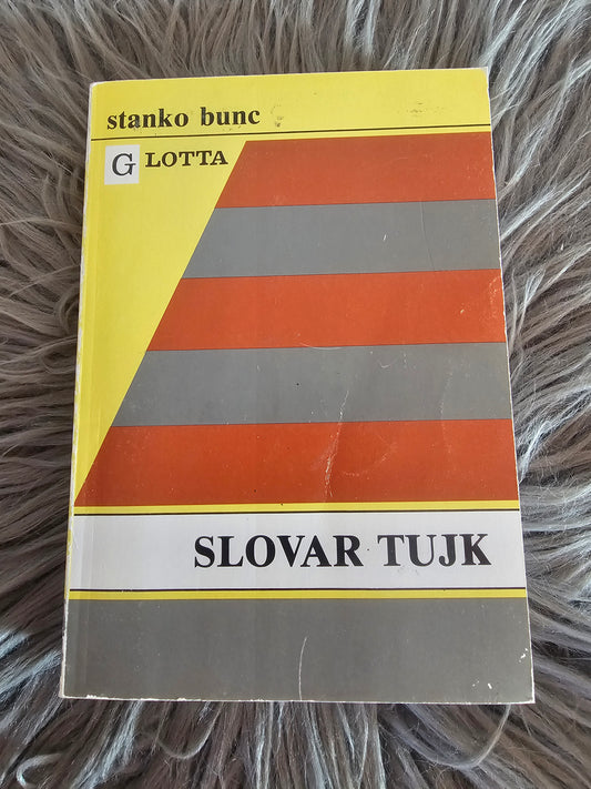Slovar tujk Stanko Bunc