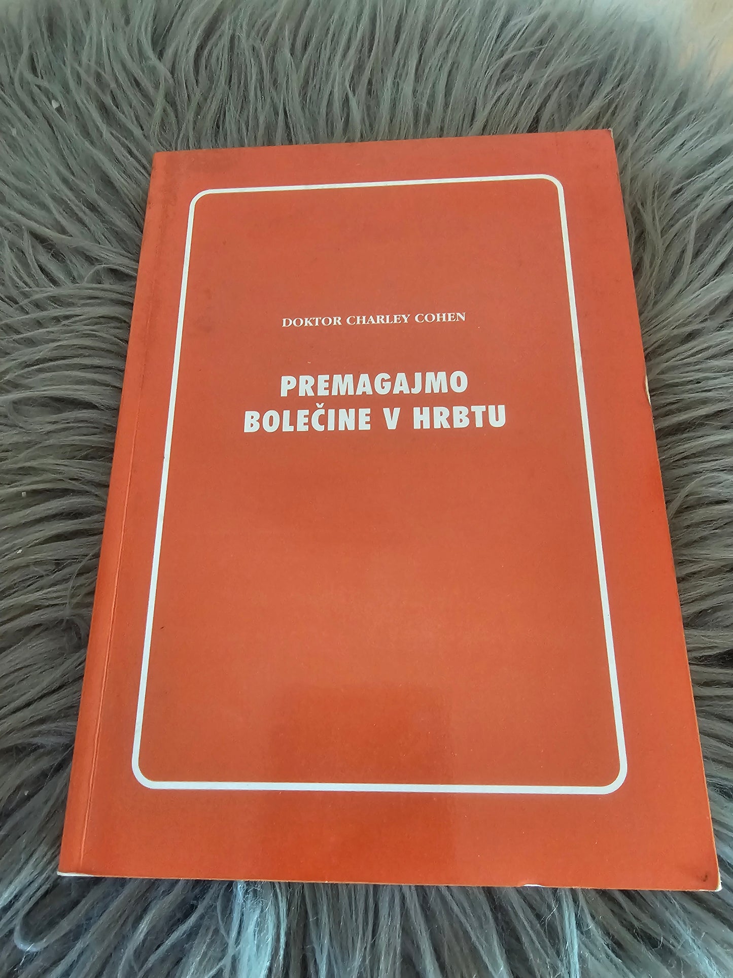 Premagajmo bolečine v hrbtu dr.Charley Cohen