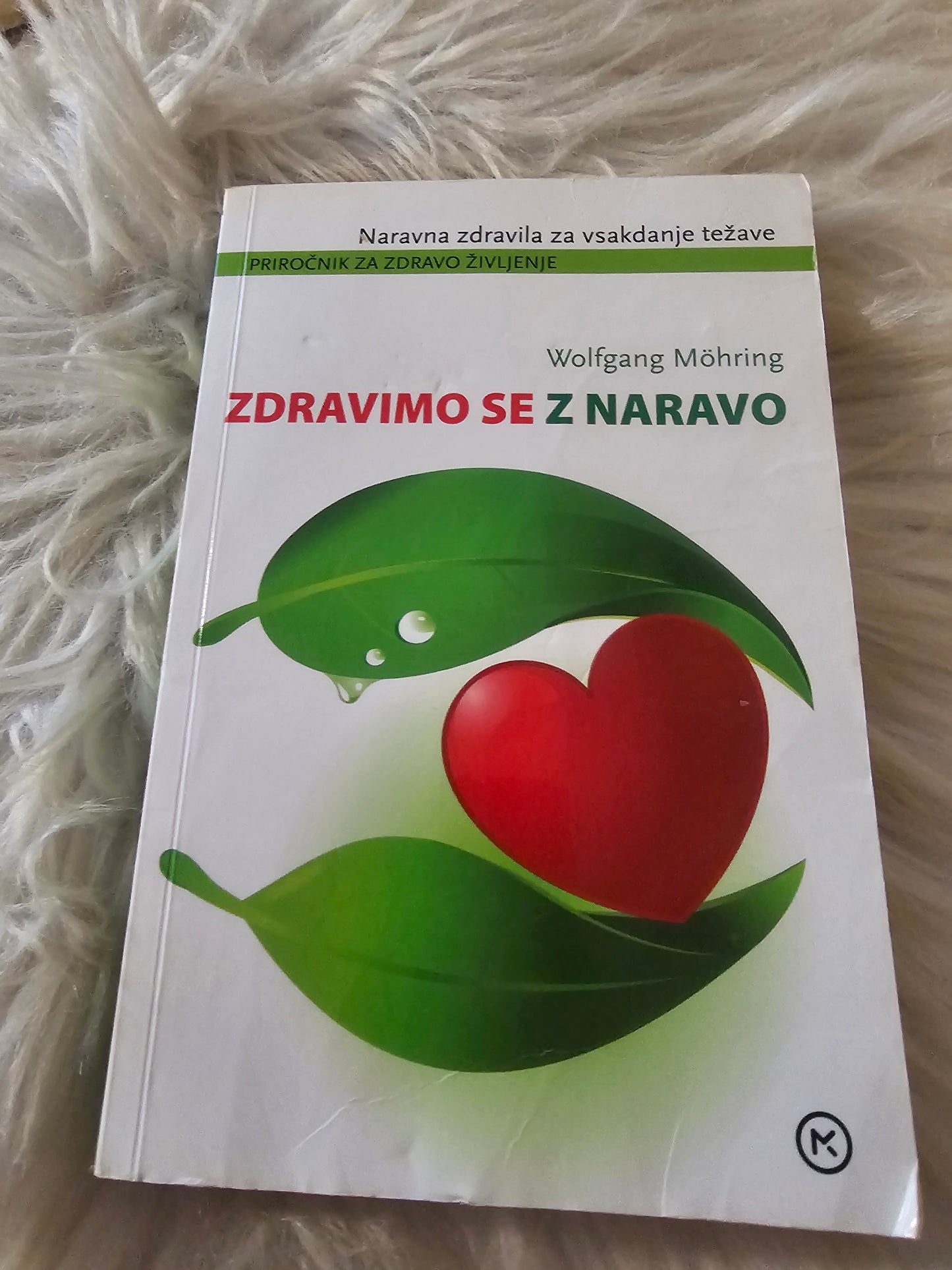 Zdravimo se z naravo  Wolfgang Mohring