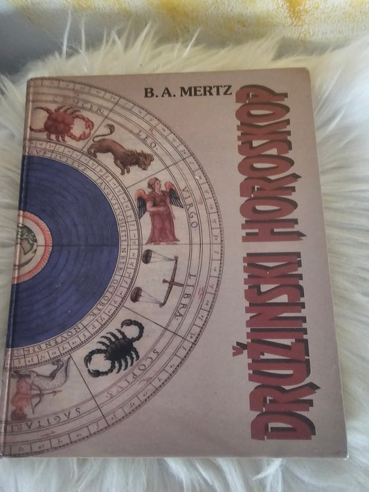 Družinski horoskop B. A. Mertz