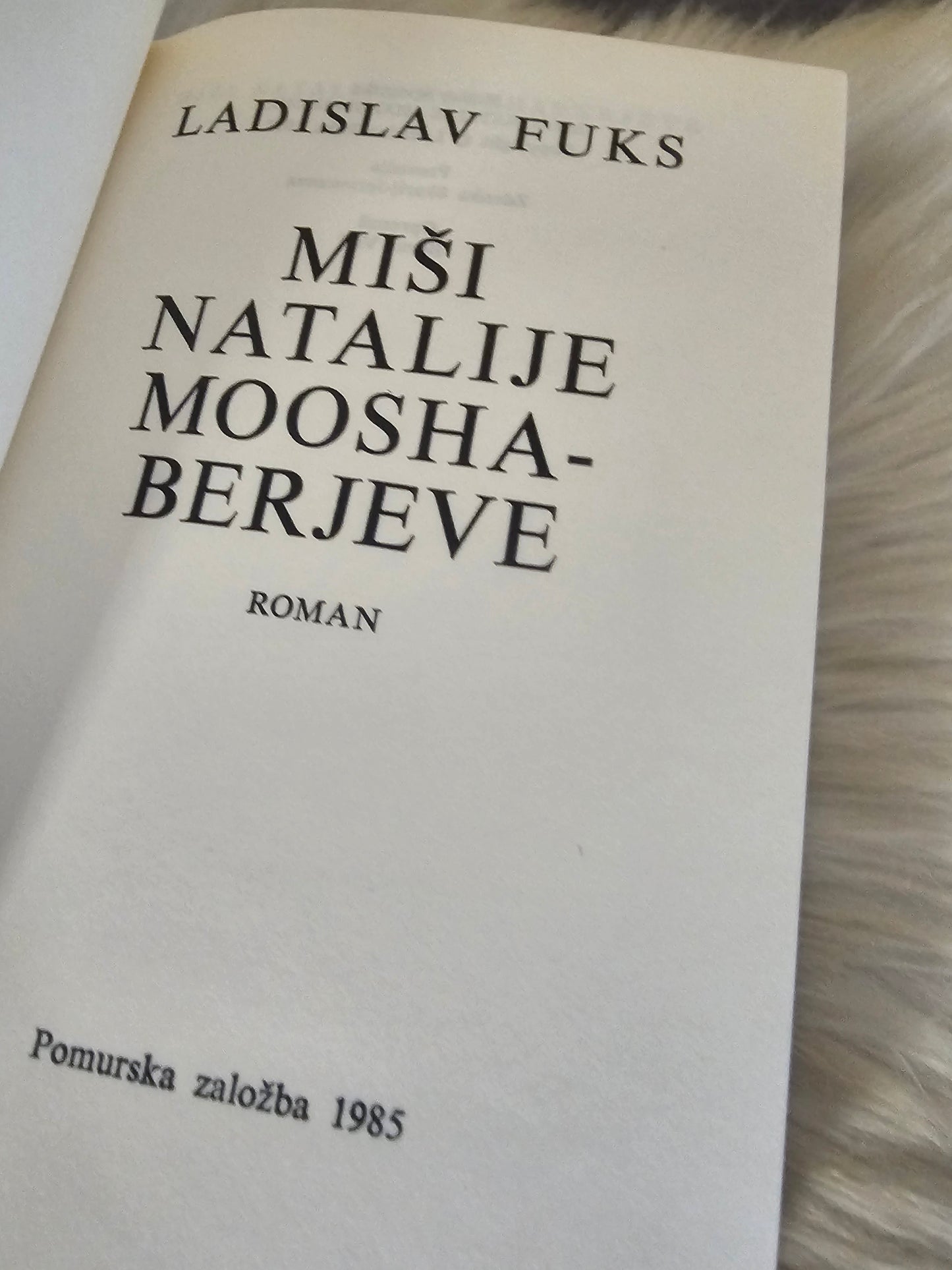 Miši  Natalije Mooshaberjeve Ladislav Fuks