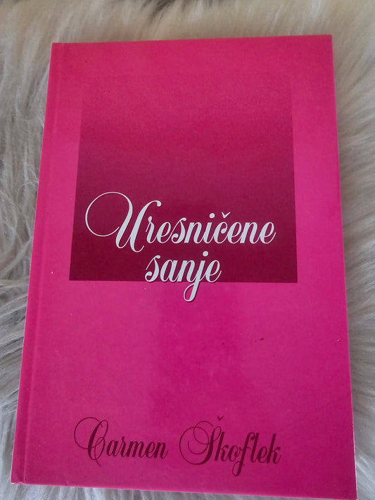 Uresničene sanje Carmen Škoflek