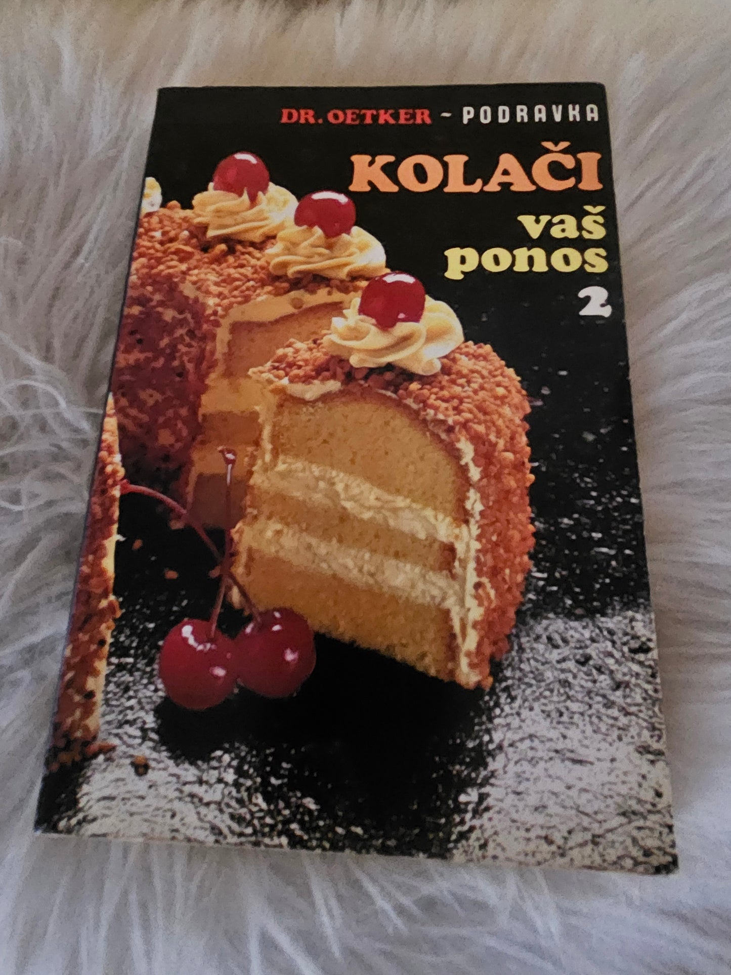 Kolači vaš ponos 1, 2 Podravka Oetker