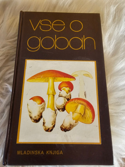 Vse o gobah Mladinska knjiga