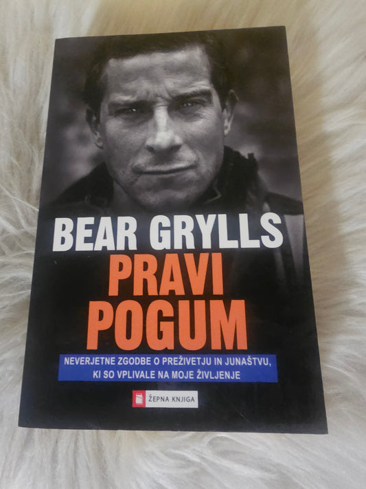 Pravi pogum Bear Grylls