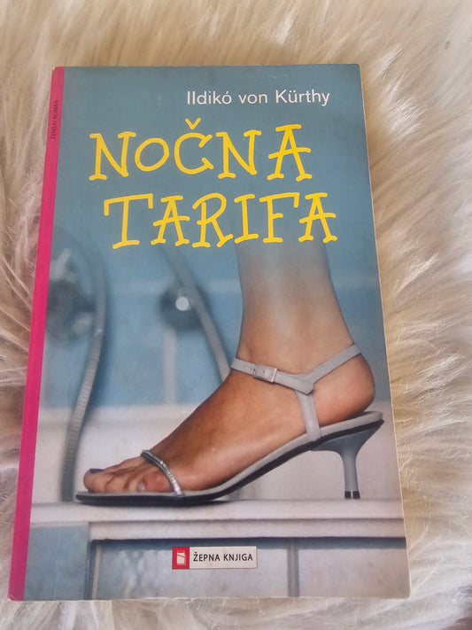 Nočna tarifa Ildiko von Kurthy