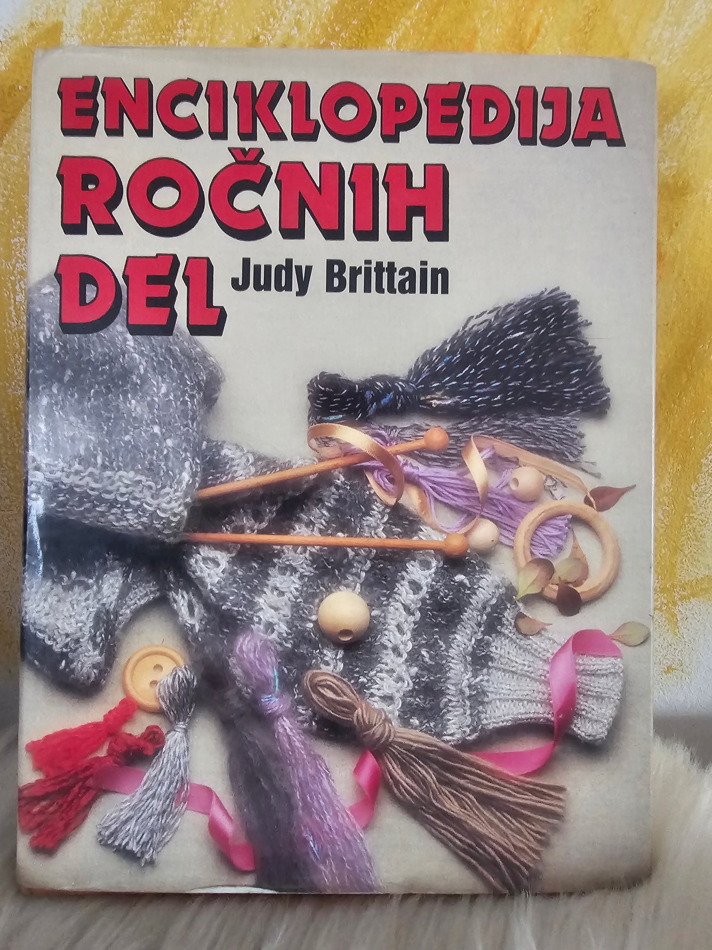 Enciklopedija ročnih del  Judy Brittain