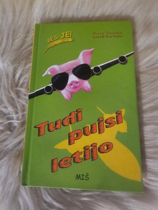 Tudi pujsi letijo Terry Denton