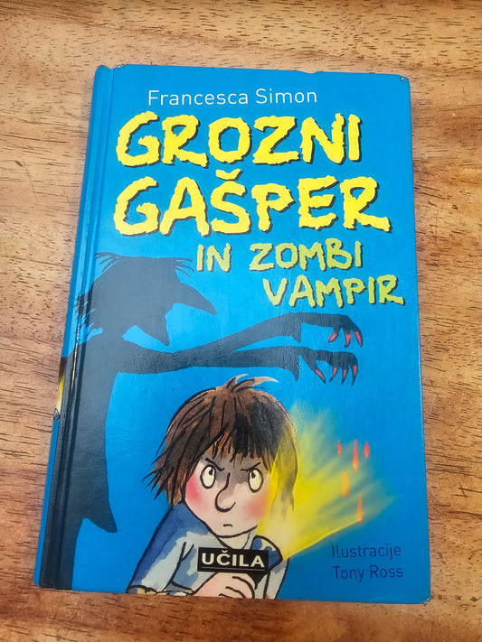 Grozni Gašperin zombi vampir  Francesca Simon
