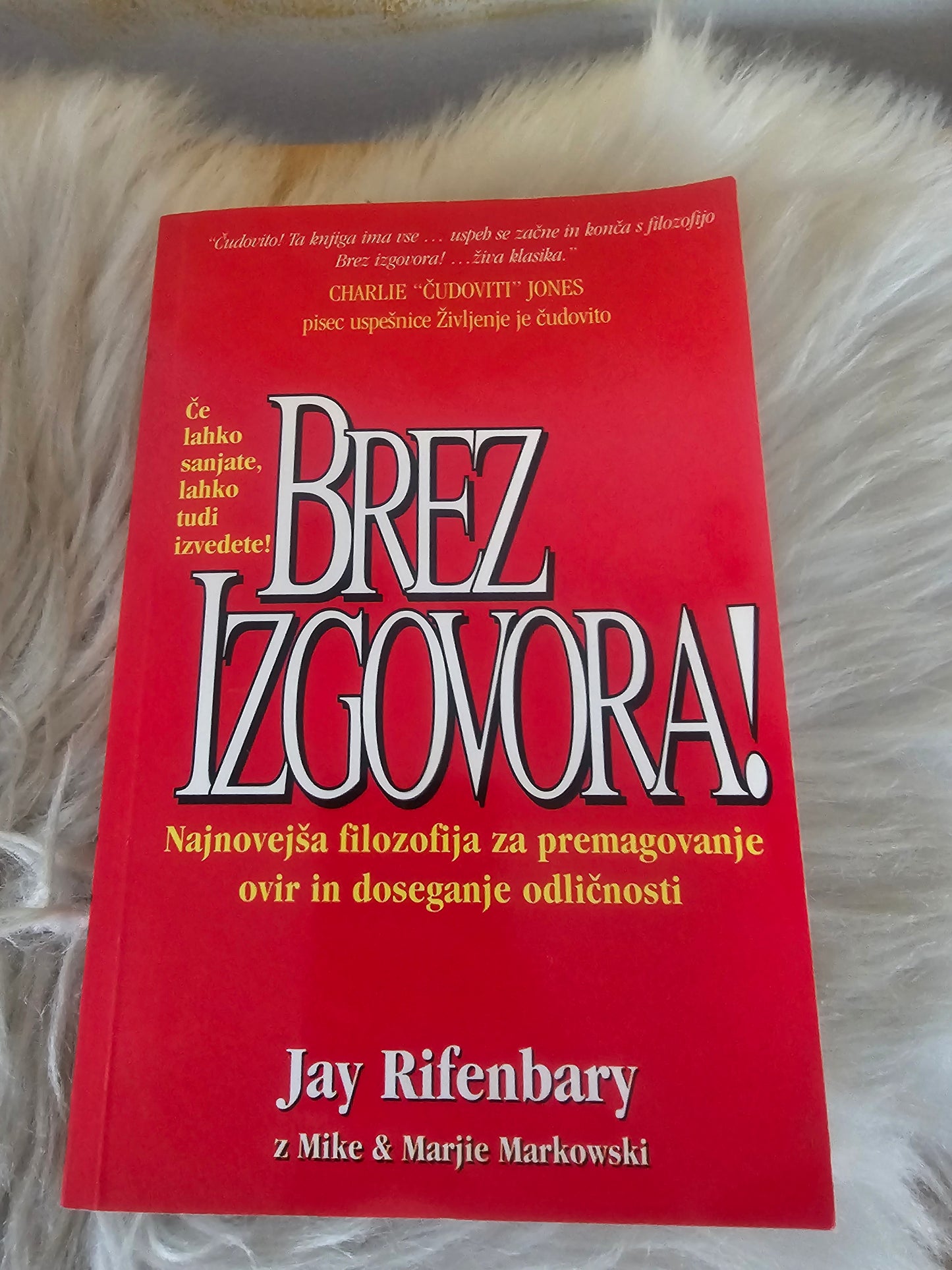 Brez izgovora!Jay Rifenbary z Mike in Marjie Markovski