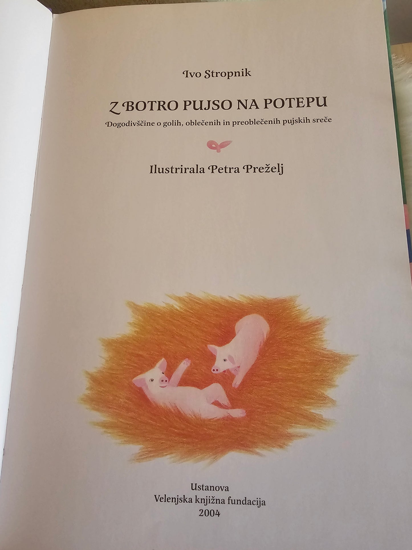 Z botro pujso na potepu Ivo Stropnik