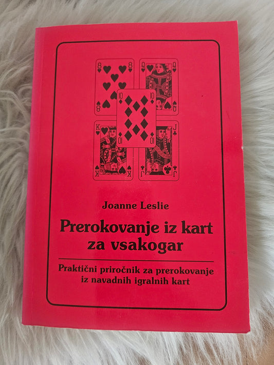 Prerokovanje iz kart za vsakogar Joanne Leslie