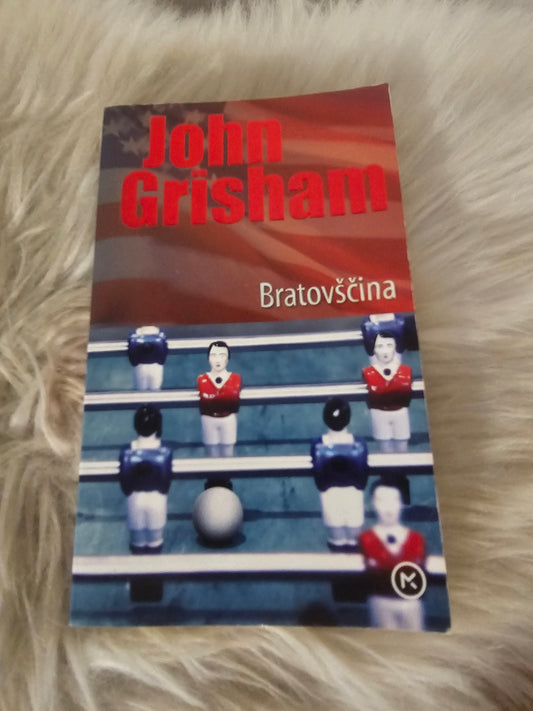 Bratovščina John Grisham