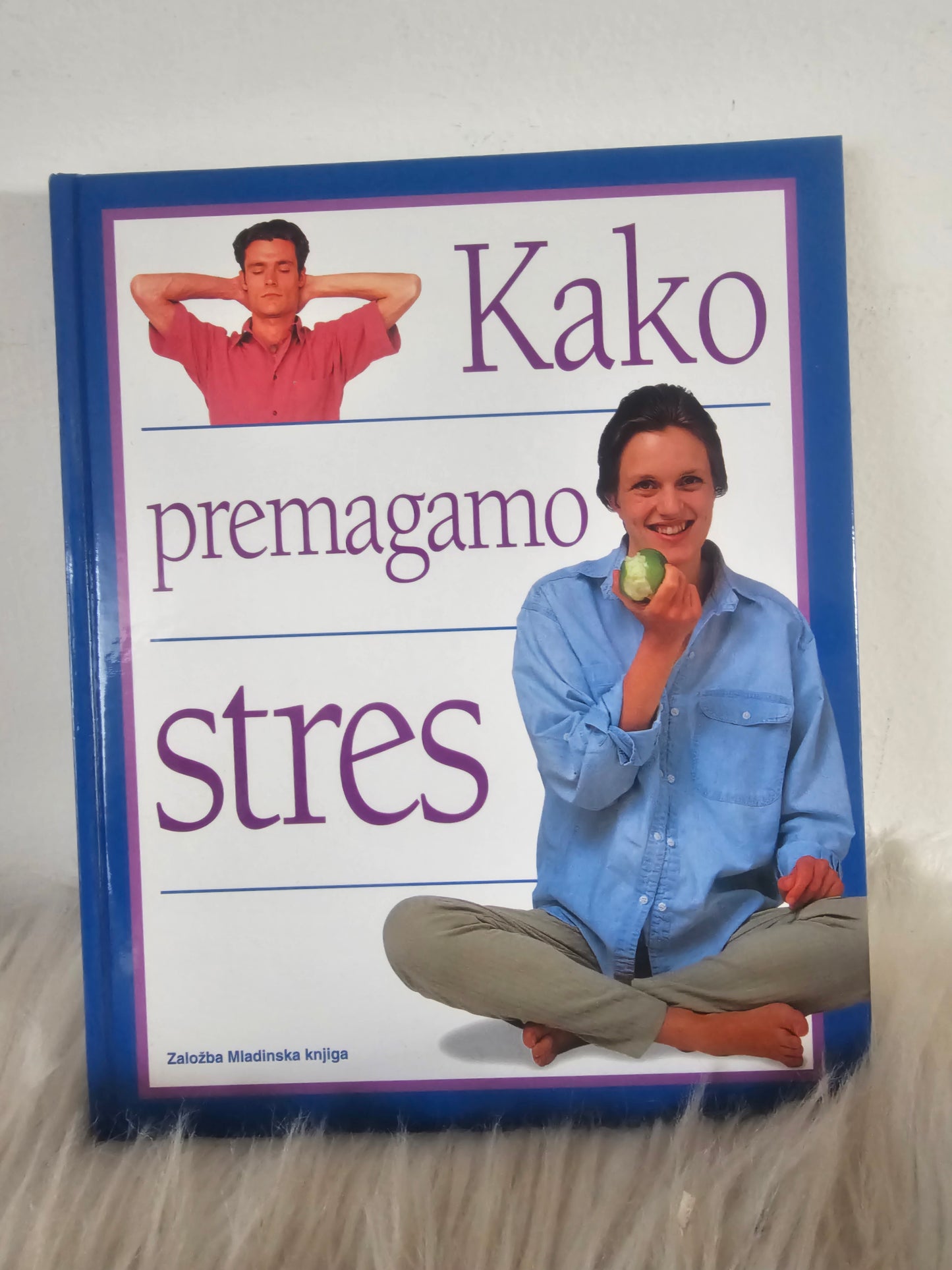 Kako premagamo stres Mladinska knjiga