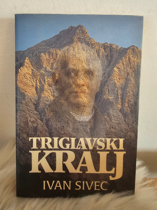 Triglavski kralj Ivan Sivec