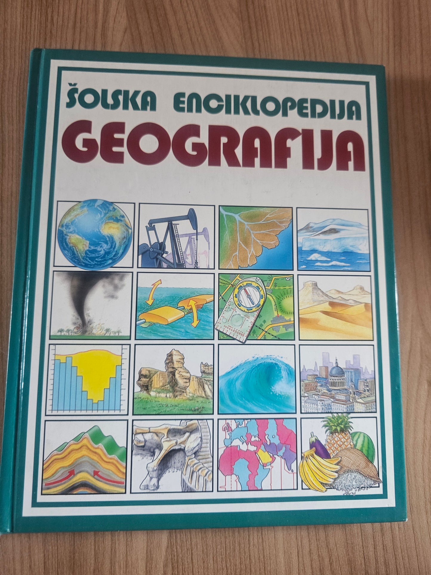 Geografija šolska enciklooedija  Carol Varley in Lisa Miles