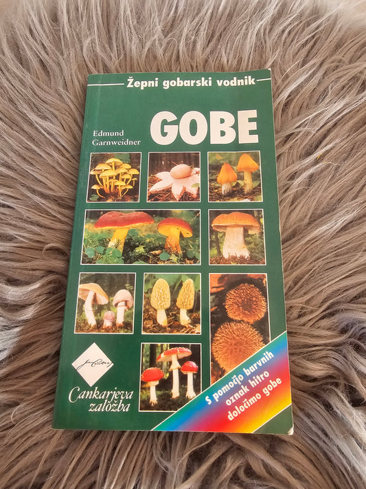 Gobe žepni gobarski vodnik Edmund Garnweider