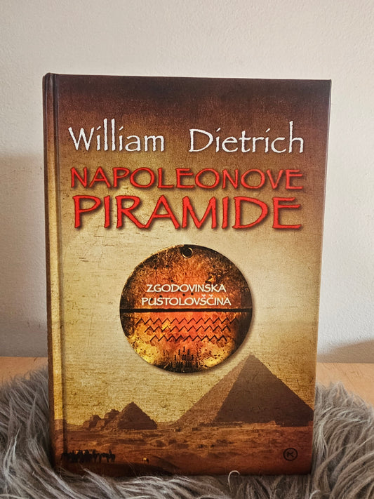 Napoleonive piramide William Dietrich