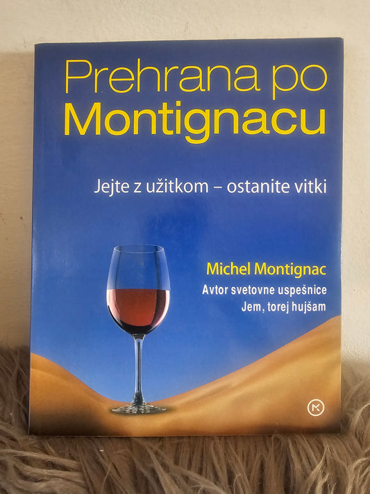 Prehrana po Montignacu Michel Montignac