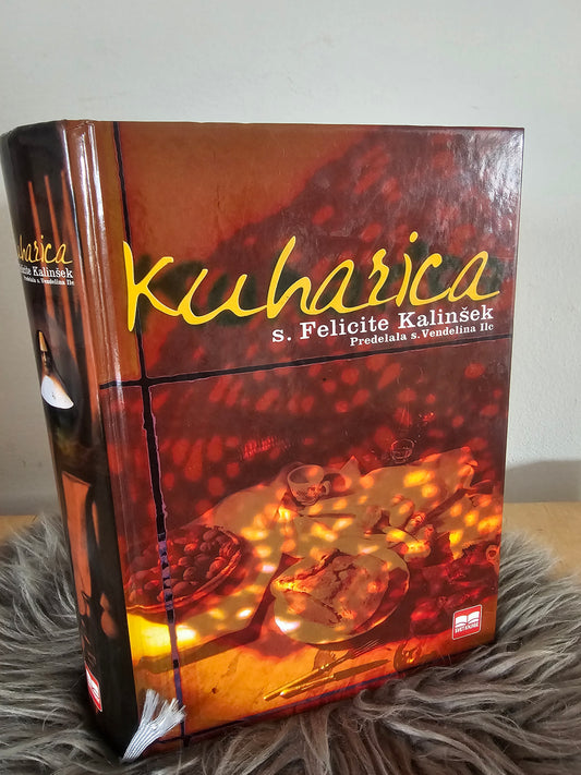 Kuharica s.Felicita Kalinšek Cankarjeva založba