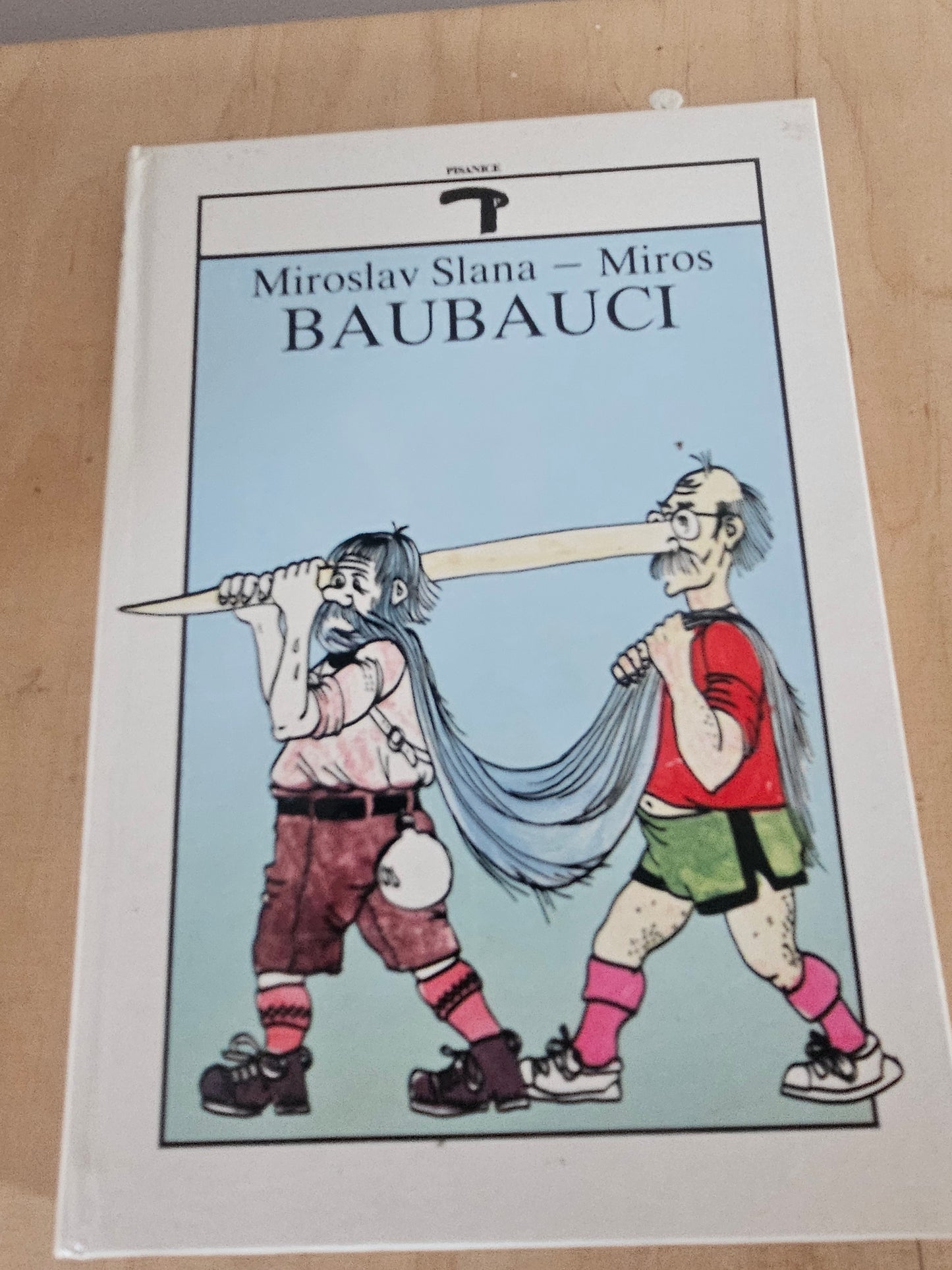 Baubauci Miroslav Slana Miros