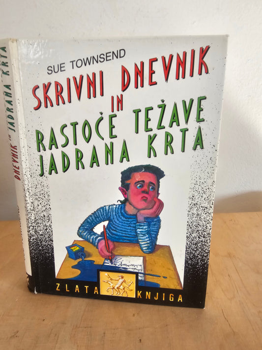 Skrivni dnevnik in rastoče težave Jadrana Krta Sue Townsend