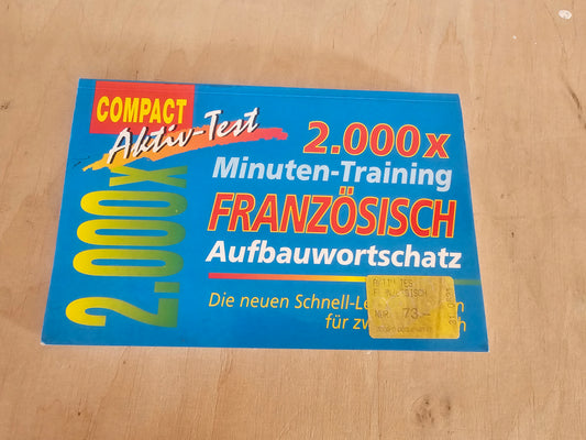 2000x Minuten Training Franzosisch Aufbaumwortschatz več avtorjev