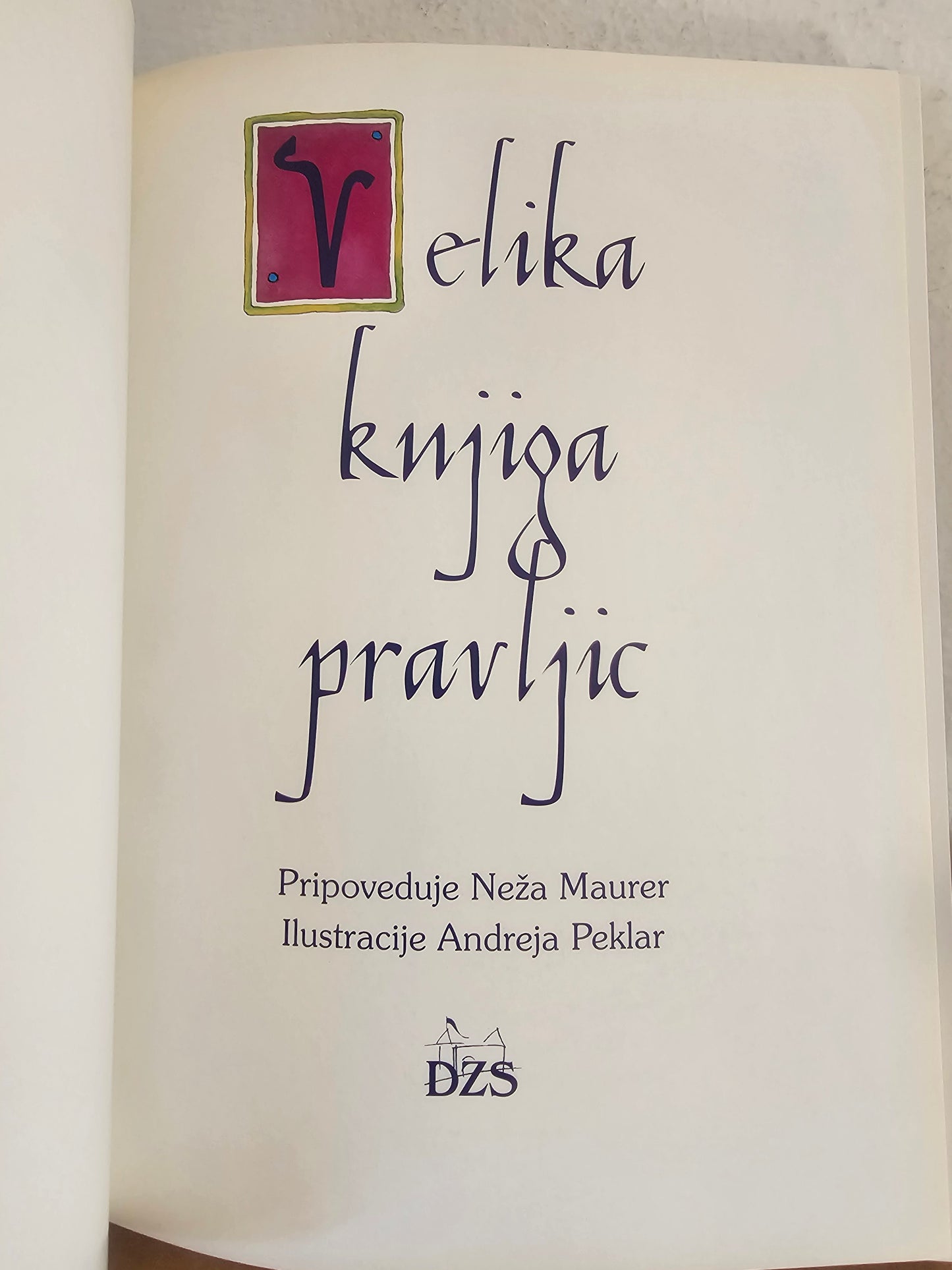 Velika knjiga pravljic Neža Maurer