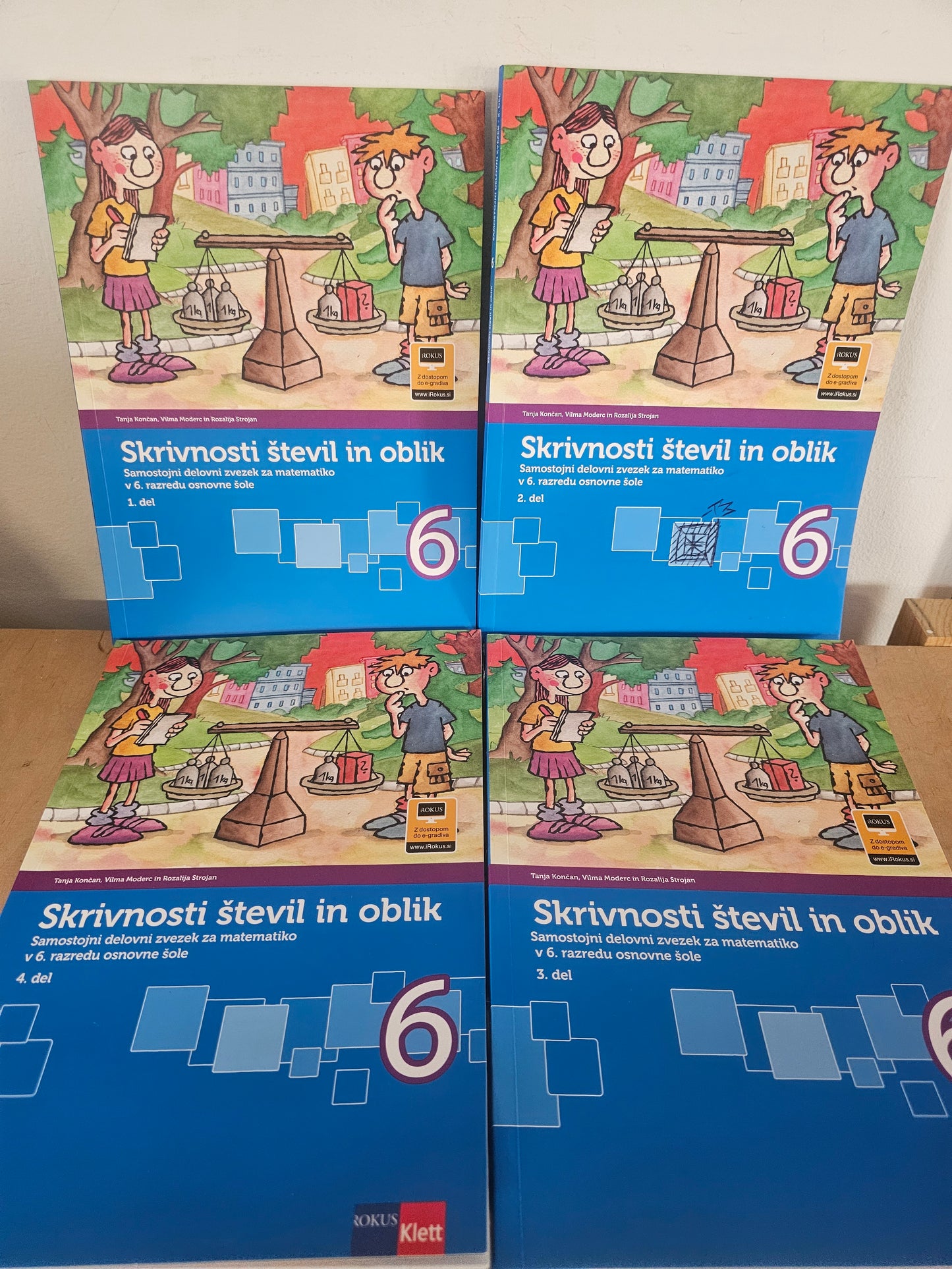 Skrivnosti števil in oblik Tanja Končan, Vilma Moderc, Rozalija Strojan Rokus
