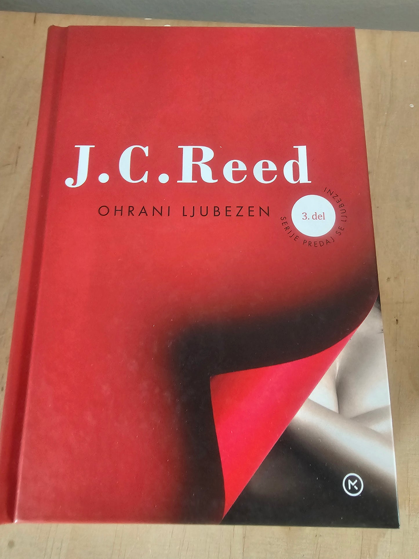 Osvoji ljubezen 2.del, Ohrani ljubezen 3.deel J. C. Reed