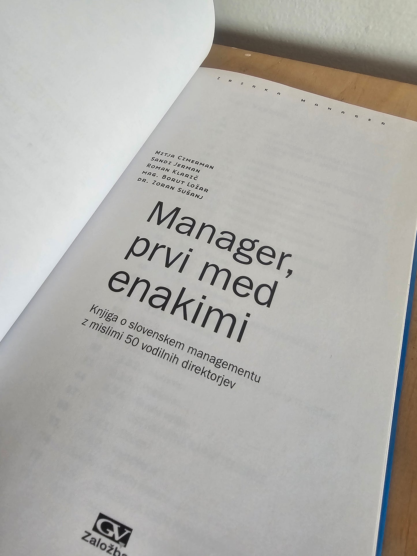 Manager, prvi med enakimi Mitja Cimerman, Sandi Jerman
