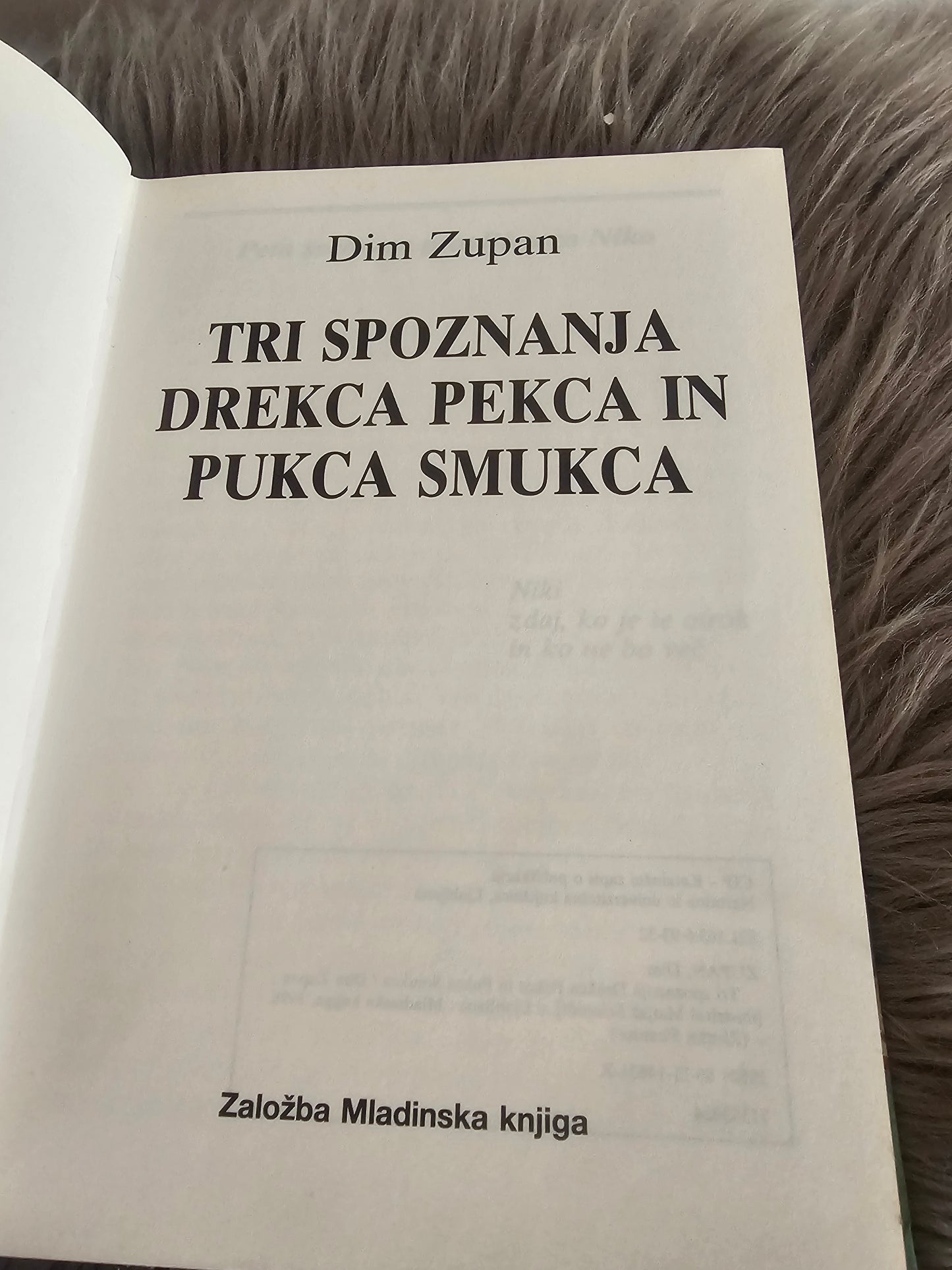 Tri spoznanja Drekca Pekca in Pukca Smukca Dim Zupan