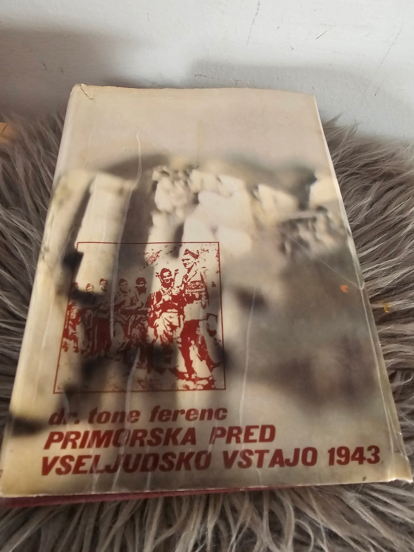 Primorska pred vseljudsko vstajo 1943 dr. Tone Ferenc
